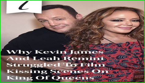 Leah Remini Didn't Like Kissing Kevin James On 'The King Of Queens' For This Reason